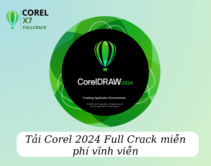 Tải Corel 2024 Full Crack miễn phí vĩnh viễn