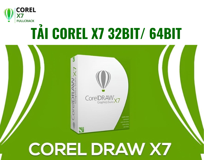 Tải Corel X7 Full Crack 32bit/ 64bit: Link Google Drive